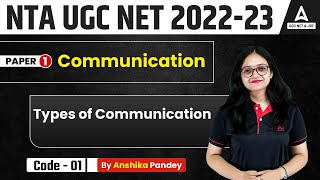 UGC NET | Paper 1 | Types of Communication | By Anshika Ma'am