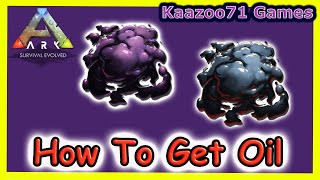 How to get Oil in Ark 💥
