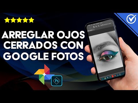 Cómo Usar Google Fotos para Arreglar los Ojos Cerrados de tus Imágenes - Edición