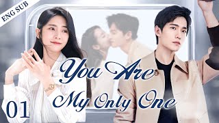 ENGSUB【You Are My Only One】▶EP01 | Yang Yang,Xing FeiGood Drama