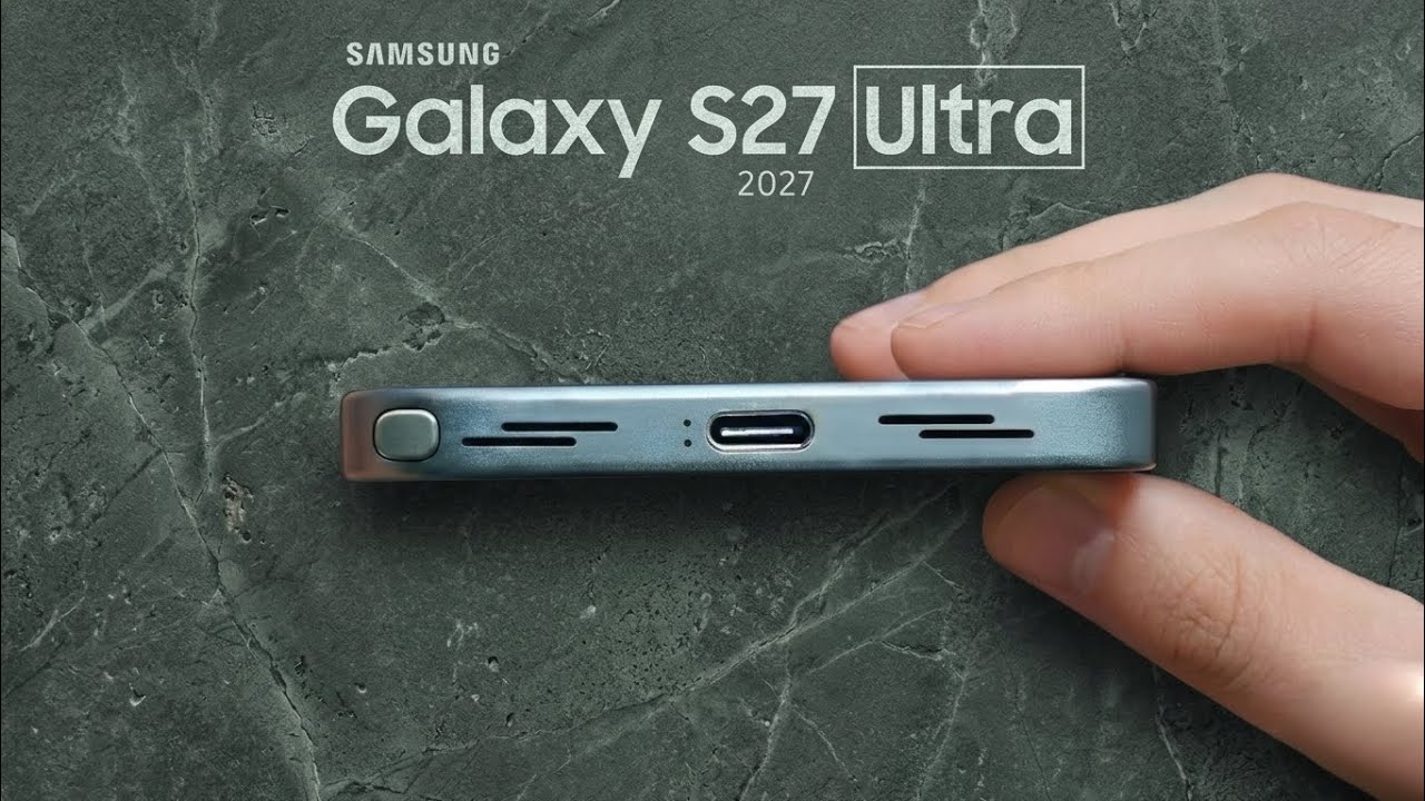 تشتري S26 Ultra ولا تنتظر S27 Ultra؟ تسريب كاميرا 200MP الجديد يغيّر القرار 🔥📸