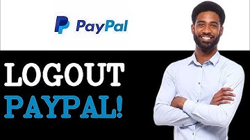 How To Logout Of All Devices On PayPal (2025)