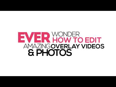 Overlay Video &amp; Image