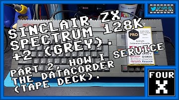 Sinclair ZX Spectrum 128K +2 (Grey) - Part 2 - How I Service the DataCorder (Tape Deck).
