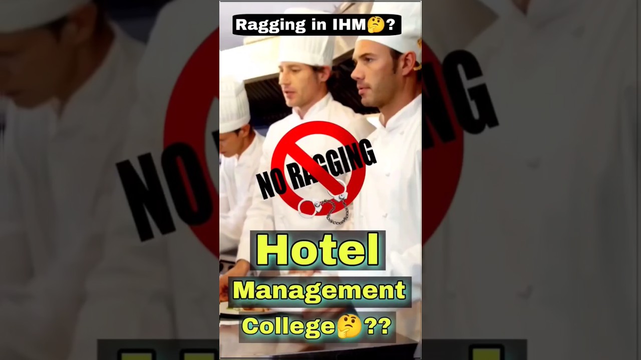 Hotel Management College main Ragging hoti hai kya🤔 IHM main Ragging? #hotelmanagement #ragging #ihm