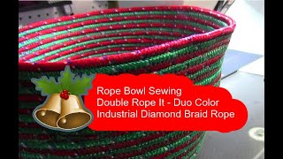 Rope Bowl Sewing - Duo Color - Industrial Diamond Braided Rope - Christopher Nejman