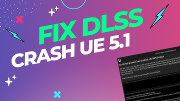FIX DLSS Crashes in Unreal Engine 5