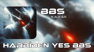 Harbiden Yes BBS ( Kavak - BBS ) Samet Ervas Remix