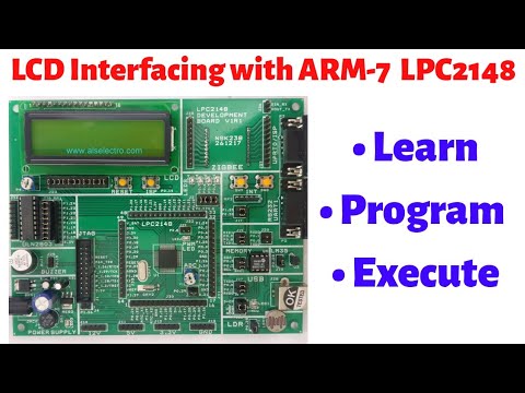 Tutorial 2: LCD 16*2 Interfacing with ARM-7 LPC2148 | ARM Tutorials