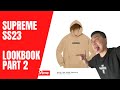 Supreme SS23 Lookbook Part 2! 🔥 Motion Logo Hoodie