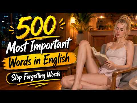 500 English Words That Make 90% of Conversations Possible | Vocabulary Masterclass | Part 70