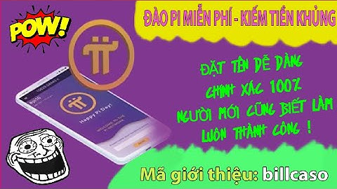 CÁCH ĐỔI TÊN TRONG APP PI NETWORK DỄ DÀNG CHO NGƯỜI MỚI THÀNH CÔNG 100%