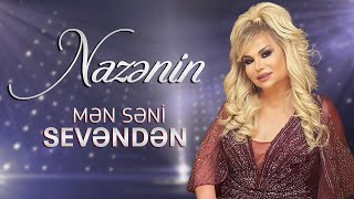 Miniatura de vídeo de "Nazenin – Men Seni Sevenden | 2022"
