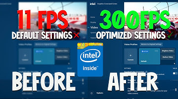 Best Intel Graphics Command Center Settings to BOOST FPS 