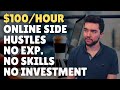 Legit $100/Hour Online Side Hustles for Extra Money No Experience No Skills No Investment 2022