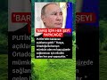 Rusya elinden gelen her şeyi yapacaktır dedi #keşfet #haber #putin #maliye #rusya #iran #türkiye