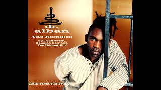 Dr. Alban - This Time I&#39;m Free (Todd Terry Remix)