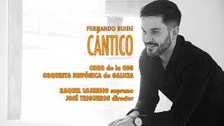 Buide: Cántico - Lojendio - Trigueros - Coro OSG - Sinfónica de Galicia