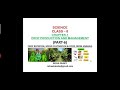 E- Science Kaksha, Science,Class- 8,Chapter -1, Part 6( Crop Production and management)