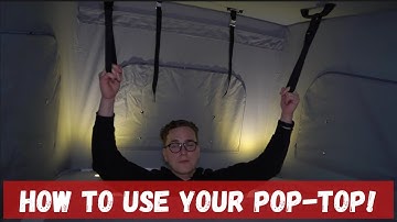 How to use a CamperKing campervan pop top roof