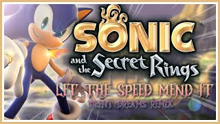 Sonic And The Secret Rings - Let The Speed To Mend It Silent Dreams Remix