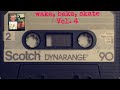 Wake bake skate vol 4 a surf punkgarage rock mixtape reupload