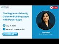 The Beginner-Friendly Guide to Building Apps with Power Apps