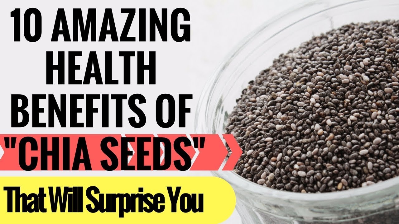 chia seed benefits