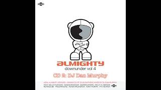 15 - Almighty Downunder, Vol. 4 (DJ Dan Murphy Podcast)
