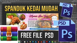 BUAT SPANDUK WARUNG KEDAI MAKANAN | FREE FILE PSD SETTING SPANDUK