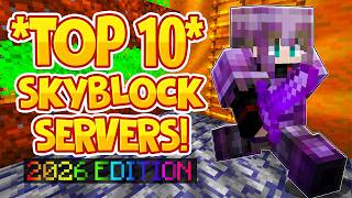 TOP 10 SKYBLOCK SERVERS *SPRING* EDITION | Bedrock &amp; JAVA BEST Skyblock | 1.8/1.19/1.20/BEDROCK
