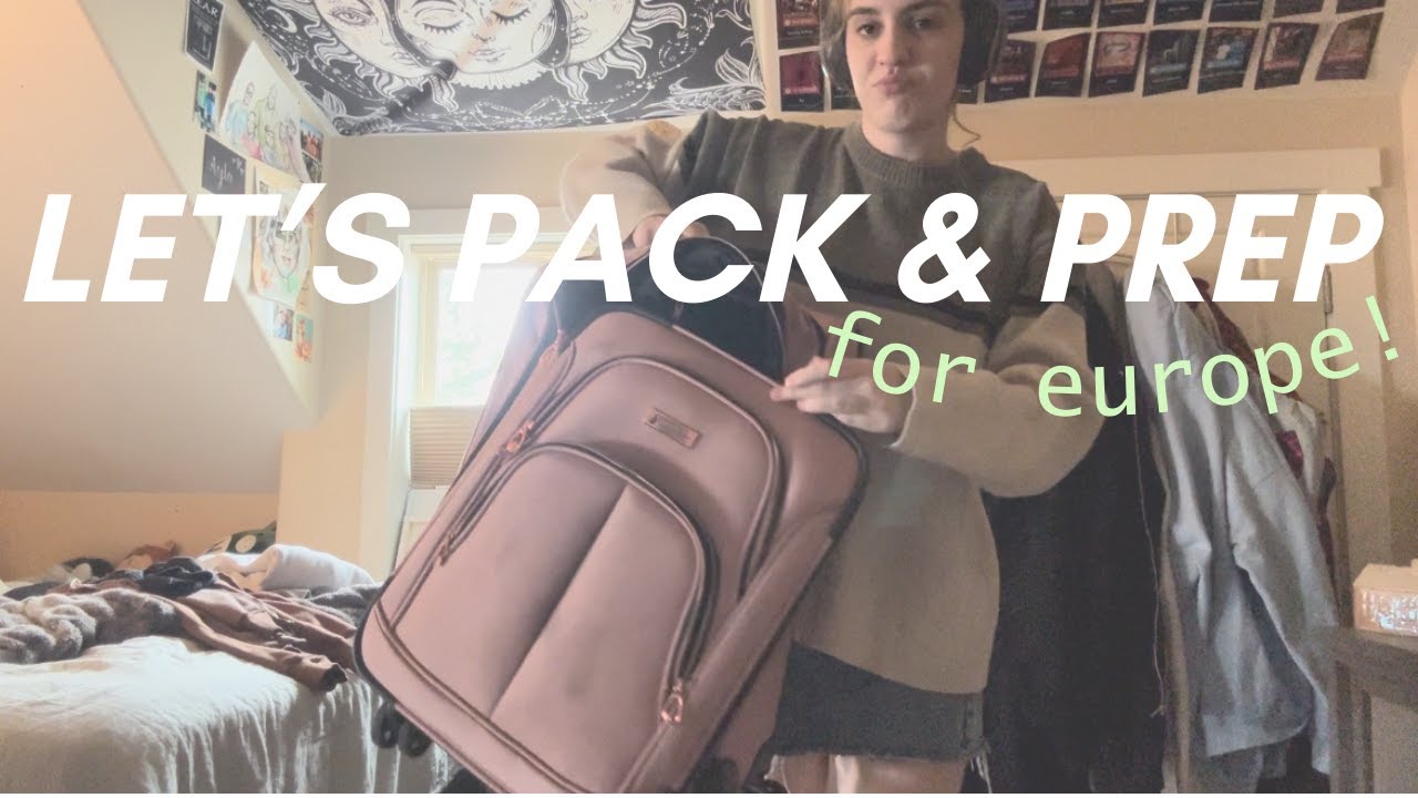PACK & PREP W/ ME FOR EUROPE!!