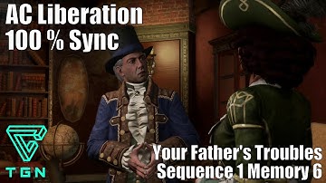 Fathers Troubles : Sequence 1 Memory 6 - Assassins Creed Liberation HD