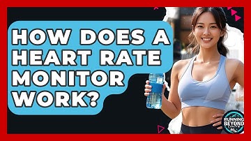 How Does A Heart Rate Monitor Work? - Running Beyond Limits