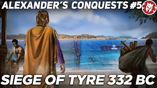 Siege of Tyre 332 BC  Alexander the Great DOCUMENTARY
