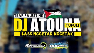 DJ TRAP PALESTINE - ATOUNA TOUFULI - FULL BASS NJ PROJECT - BOSMUDA REMIXER CLUB