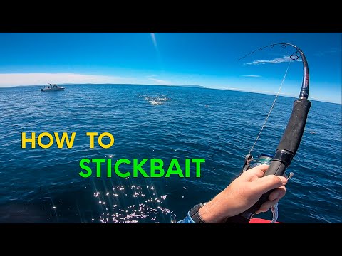 How to Stickbait for Kingfish - which rods, reels, line, knots, stickbaits  