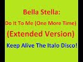 Bella Stella - Do It To Me