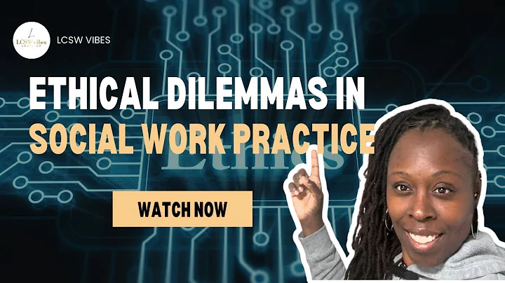 The Most Ethical Profession? || LCSWVIBES