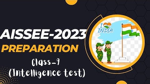 AISSEE 2023 II Sainik School Entrance ( Intelligence Test) for class 9II Reasoning #outofsyllabusJK