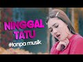 Nella Kharisma - Ninggal Tatu (Parodi Tanpa Musik)