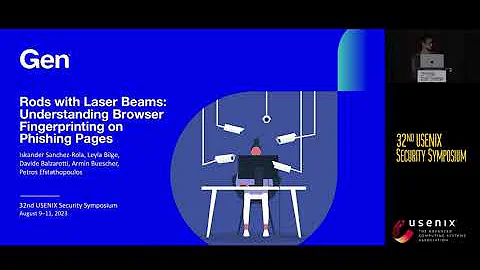USENIX Security '23 - Rods with Laser Beams: Understanding Browser Fingerprinting on Phishing Pages