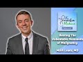 Battling the Unbeatable Mammoth of Malignancy – Mark Lewis, MD