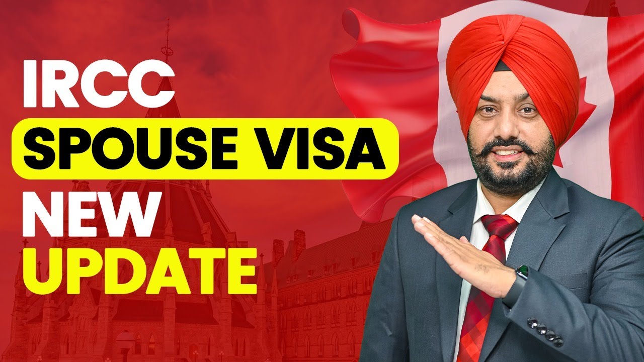 IRCC SPOUSE VISA NEW UPDATE | STUDY VISA UPDATES 2025 | USA CANADA UK ...