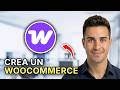 Cómo Crear una Tienda WooCommerce - Paso a Paso 2026