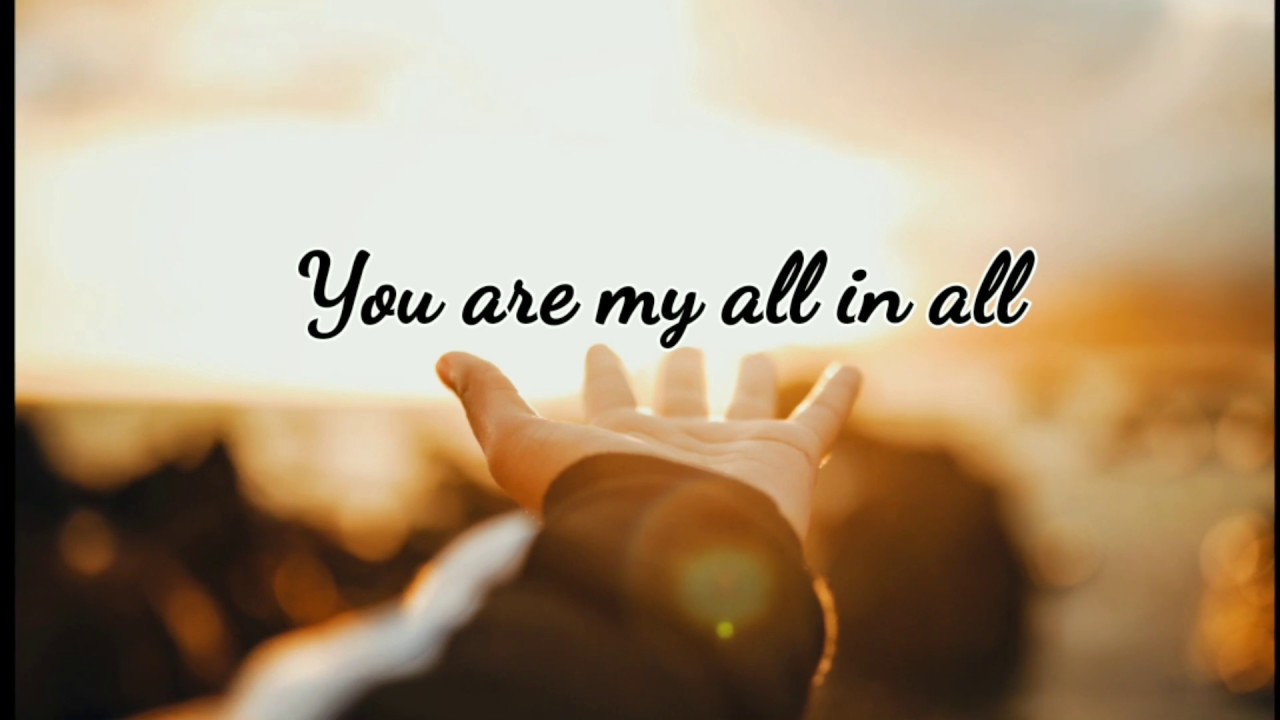 You Are My All In All - Christian WhatsApp Status - English - YouTube