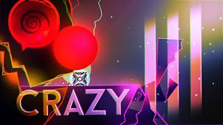"CraZy III" (Insane Demon) by DavJT | Geometry Dash 2.11