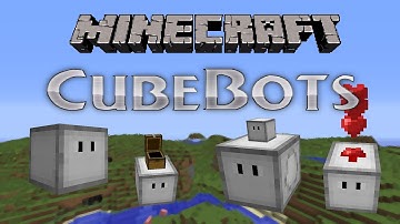 Minecraft Mods | EP.2 | Cube Bots Mod | Awww, So cute
