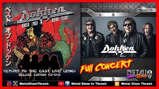 DOKKEN - "Return to the East Live" (2016) FULL CONCERT