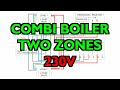 Combi Boiler with Two Heating Zones, 230V Switching